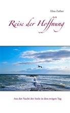 Elisa Zuther - Reise der Hoffnung