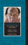 Elizabeth Keathley, Elizabeth Mccoy Keathley, Marilyn McCoy, Elizabeth Keathley, Marilyn McCoy - Schoenberg''s Correspondence With Alma Mahler