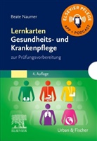 Beate Naumer - Lernkarten Gesundheits- und Krankenpflege