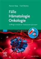 Nurca Alpay, Nurcan Alpay, Fuat Oduncu - Fälle Hämatologie Onkologie