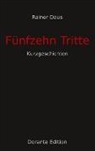Rainer Daus - Fünfzehn Tritte