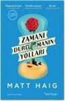 Matt Haig - Zamani Durdurmanin Yollari
