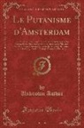 Unknown Author - Le Putanisme d'Amsterdam