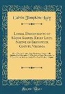 Calvin Tompkins Lucy - Lineal Descendants of Major Samuel Kelly Lucy, Native of Brunswick County, Virginia