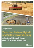 Jörg Schmidt - Zwischen Notwendigkeit und Selbstverwirklichung