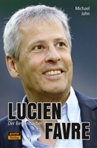 Michael Jahn - Lucien Favre