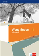 Wege finden, Ausgabe Sekundarstufe ab 2019 - 1: Wege finden 1