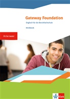Fran Hass (Dr.), Frank Hass (Dr.) - Gateway Foundation. Englisch für die Berufsfachschule