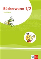 Bücherwurm Sachunterricht. Ausgabe ab 2019: Bücherwurm Sachunterricht 1/2. Ausgabe für Berlin, Brandenburg, Mecklenburg-Vorpommern, Sachsen, Sachsen-Anhalt, Thüringen