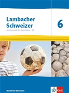 Ank Braun, Anke Braun, Ing Giersemehl, Inga Giersemehl, Matthias u a Grosche - Lambacher-Schweizer, Ausgabe Nordrhein-Westfalen G9 ab 2019: Lambacher Schweizer Mathematik 6 - G9. Ausgabe Nordrhein-Westfalen