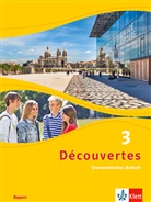 Découvertes. Ausgabe für Bayern ab 2017 - 3: Découvertes. Ausgabe für Bayern ab 2017 - 8. Klasse, Grammatisches Beiheft. Bd.3