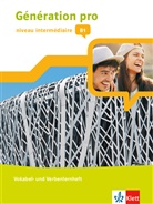 Génération pro, niveau intermédiaire, Ausgabe ab 2018: Génération pro - niveau intermédiaire B1