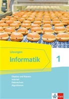 Alexande Ruf, Alexander Ruf, Matthias (Dr. Spohrer, Matthias (Dr.) Spohrer, M Steinert - Informatik. Ausgabe für Bayern ab 2018: Informatik 1 (Objekte und Klassen, Internet, Datenschutz, Algorithmen), Lösungen Klassen 6/7
