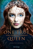 Jennifer Benkau - One True Queen, Band 1: Von Sternen gekrönt (Epische Romantasy von SPIEGEL-Bestsellerautorin Jennifer Benkau)