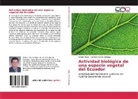 Gabriela Armas Arteaga, Wilso Tapia, Wilson Tapia - Actividad biológica de una especie vegetal del Ecuador