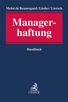 Ja Lieder, Jan Lieder, Jan Liersch, Pau Melot de Beauregard, Paul Melot de Beauregard, Ja Lieder... - Managerhaftung