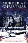 Marger Allingham, Margery Allingham, Edmund e Crispin, Cecily (Editor) Gayford, Elli Peters, Ellis Peters... - Murder at Christmas