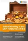 Pete Niemeier, Peter Niemeier, Jörg Siebert - Schnelleinstieg in das SAP-Finanzwesen (FI)