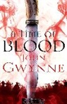 John Gwynne - A Time of Blood