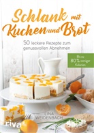 Lina Weidenbach - Schlank mit Kuchen und Brot