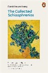 Esme Weijun Wang, Esmé Weijun Wang - The Collected Schizophrenias