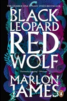 Marlon James - Black Leopard, Red Wolf