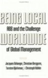 Jacques Belanger, Jacques Bélanger, Christian Berggren, Torsten Bjoerkman, Torsten Bjorkman, Torsten Björkman... - Being Local Worldwide