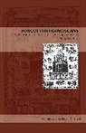 Martin Austin Nesvig, Martin Austin (University of Miami) Nesvig - Forgotten Franciscans