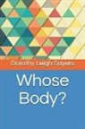 Dorothy Leigh Sayers - Whose Body?