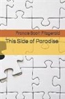 F. Scott Fitzgerald - This Side of Paradise