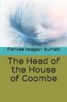 Frances Hodgson Burnett - The Head of the House of Coombe