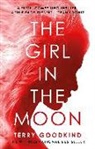 Terry Goodkind - The Girl in the Moon