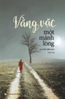 Hi&amp;, Minh Ti&amp;, Nguy¿n Minh Ti¿n - V¿ng v¿c m¿t m¿nh lòng