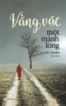 Hi&amp;, Minh Ti&amp;, Nguy¿n Minh Ti¿n - V¿ng v¿c m¿t m¿nh lòng (b¿n bìa c¿ng)