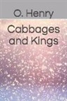 O. Henry - Cabbages and Kings