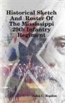 John C. Rigdon - Historical Sketch and Roster of the Mississippi 29th Infantry Regiment