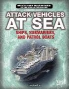 Craig Boutland - Attack Vehicles at Sea