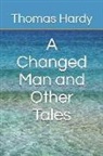 Thomas Hardy - A Changed Man and Other Tales