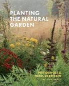 Henk Gerritsen, Gerritsen Henk, Piet Oudolf, Piet Gerritsen Oudolf, Oudolf Piet - Planting the Natural Garden