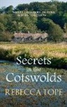 Rebecca Tope, Rebecca (Author) Tope - Secrets in the Cotswolds