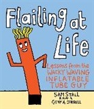 Sam Stall, Sam/ Correll Stall, Gemma Correll - Flailing at Life