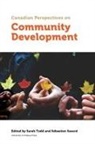TBD, Sarah Savard Todd, Sebastien Savard, Sébastien Savard, Sarah Todd - Canadian Perspectives on Community Development