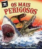 Terri Fields, Laura Jacques - OS Mais Perigosos (the Most Dangerous in Portuguese)