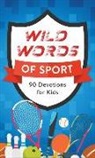 Tracy M. Sumner - Wild Words of Sport