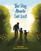 Diane de Anda, Alleanna Harris - The Day Abuelo Got Lost