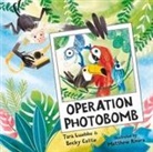 Becky Cattie, Tara Luebbe, Becky Cattie, Matthew Rivera - Operation Photobomb