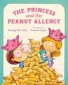Wendy McClure, Tammie Lyon - The Princess and the Peanut Allergy