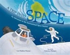 Lori Haskins Houran, Francisca Marquez - A Trip Into Space