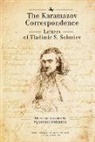 Vladimir S Soloviev, Vladimir S. Soloviev, Vladimir Wozniuk - The Karamazov Correspondence