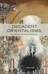 David Fieni - Decadent Orientalisms